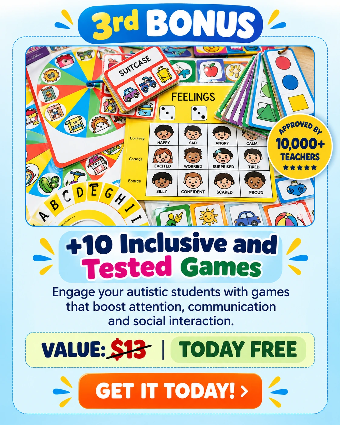 Bonus 3: 10+ Inclusive and Tested Games. Value $13, today free.